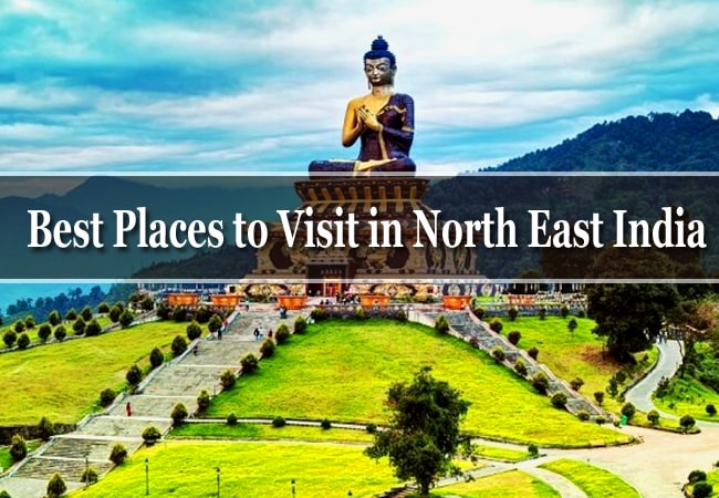 North East Tourist Places